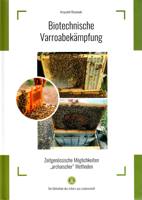 Biotechnische Varroabekämpfung