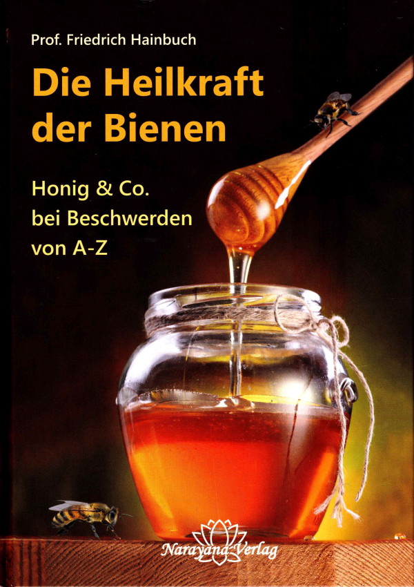 Die Heilkraft der Bienen