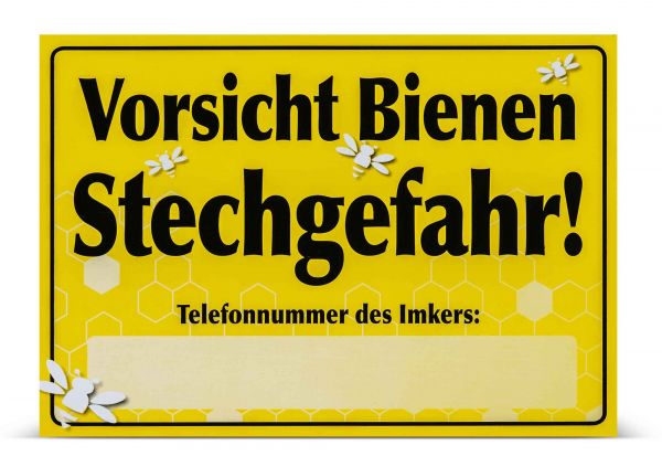 Warnschild &quot;Vorsicht Bienen Stechgefahr!&quot;