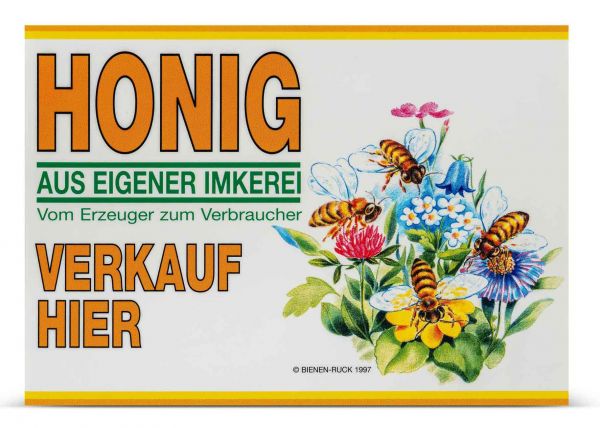 Werbeschild &quot;Honig aus eigener Imkerei&quot;