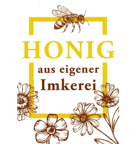 Werbeaufkleber &quot;Honig aus eigener Imkerei&quot;